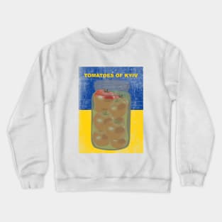 Tomatoes of Kyiv Crewneck Sweatshirt